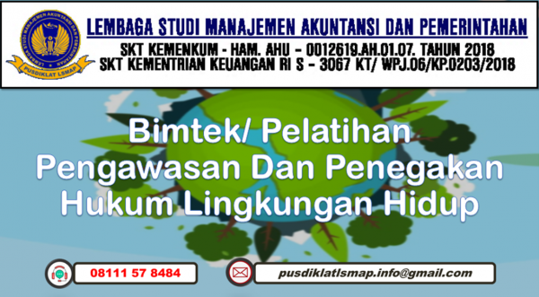 Bimtek Pengawasan Dan Penegakan Hukum Lingkungan Hidup