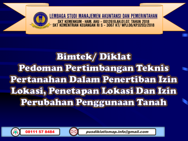 Bimtek Pertanahan - Pedoman Pertimbangan Teknis Pertanahan