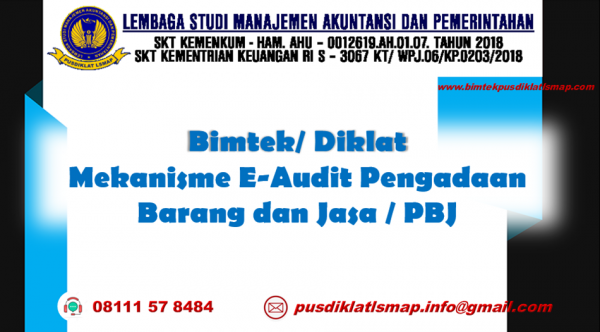 Bimtek Mekanisme E-Audit Pengadaan Barang dan Jasa/ PBJ