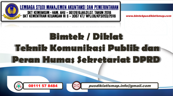 Info Bimtek Sekwan - Teknik Komunikasi Publik dan Peran Humas Sekretariat DPRD