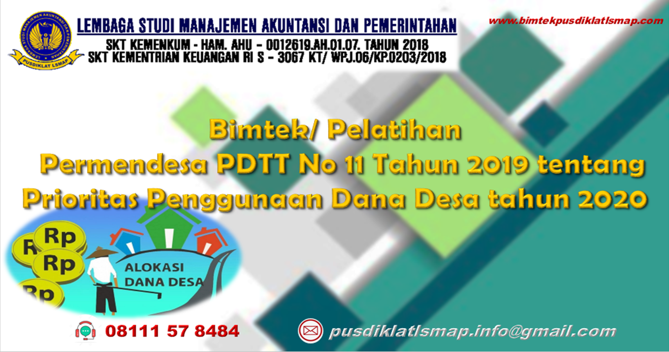 Bimtek Pelatihan Desa - Permendesa PDTT No 11 Tahun 2019 tentang Prioritas Penggunaan Dana Desa tahun 2020