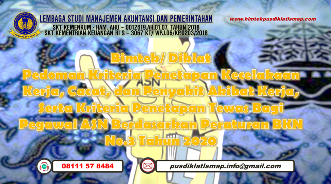 Bimtek Pedoman Kriteria Penetapan Kecelakaan Kerja, Cacat, dan Penyakit Akibat Kerja