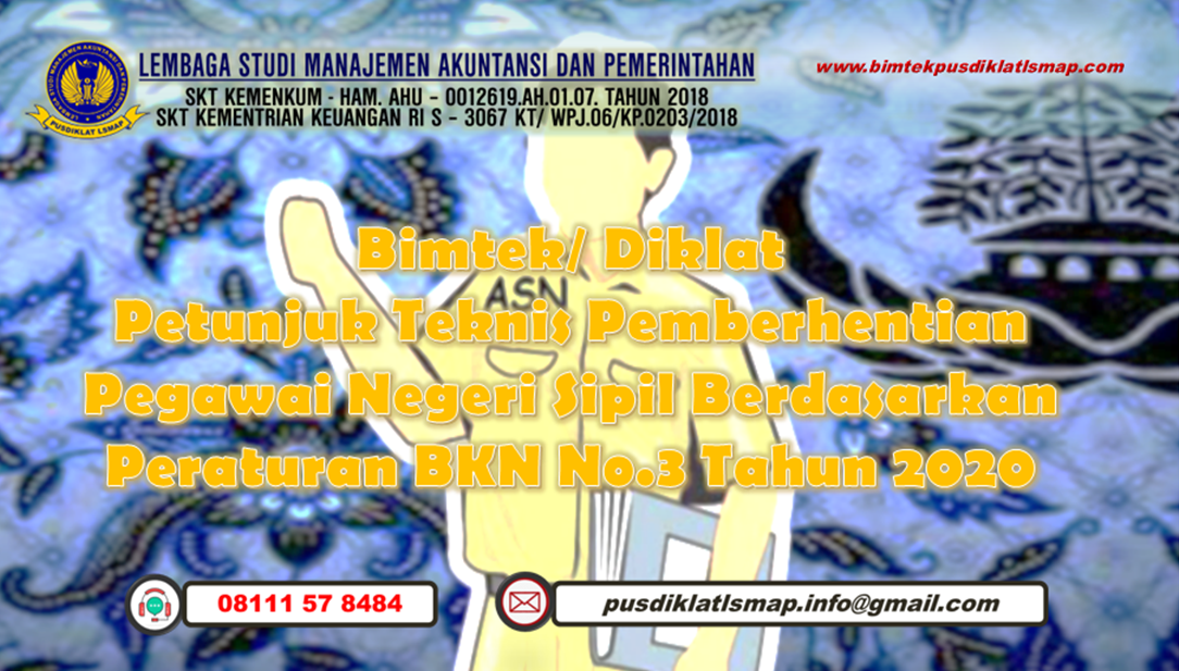 Bimtek Petunjuk Teknis Pemberhentian Pegawai Negeri Sipil