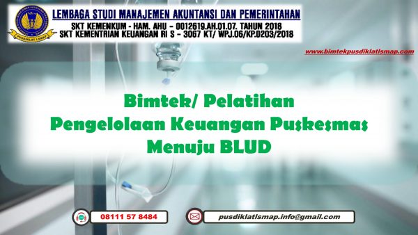 Bimtek Pengelolaan Keuangan Puskesmas Menuju BLUD