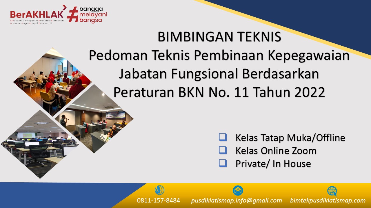 Bimtek Pedoman Teknis Pembinaan Kepegawaian Jabatan Fungsional