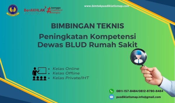 Bimtek Peningkatan Kompetensi Dewas BLUD Rumah Sakit