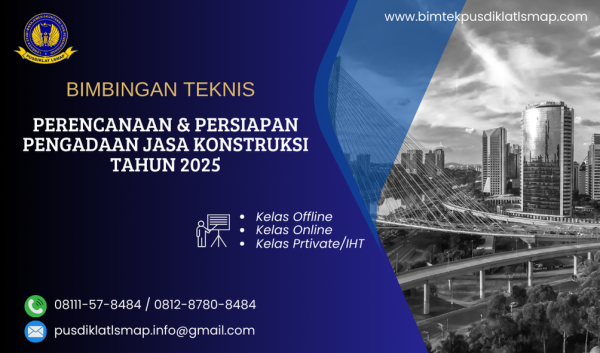 Bimtek Perencanaan dan Persiapan Pengadaan Jasa Konstruksi Tahun 2025