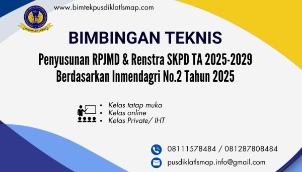 Bimtek Penyusunan RPJMD dan Renstra SKPD TA 2025-2029